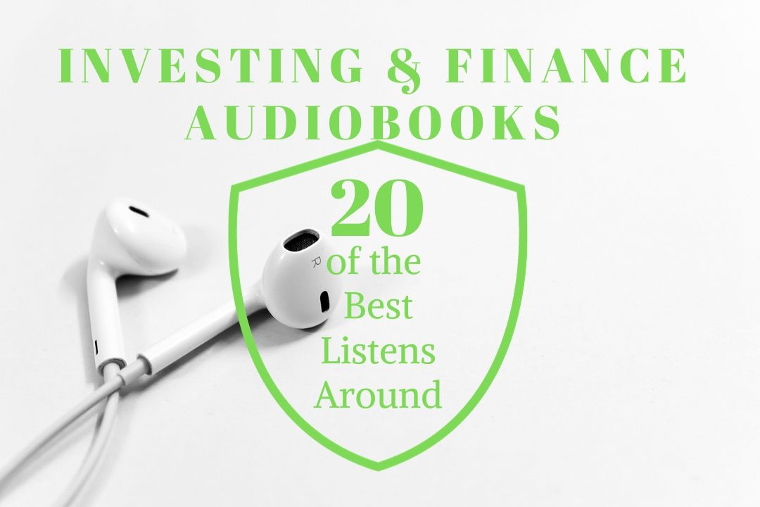 The Best Stock Investing & Finance Audiobooks Of All Time